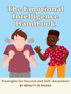 cover image of The Emotional Intelligence Handbook